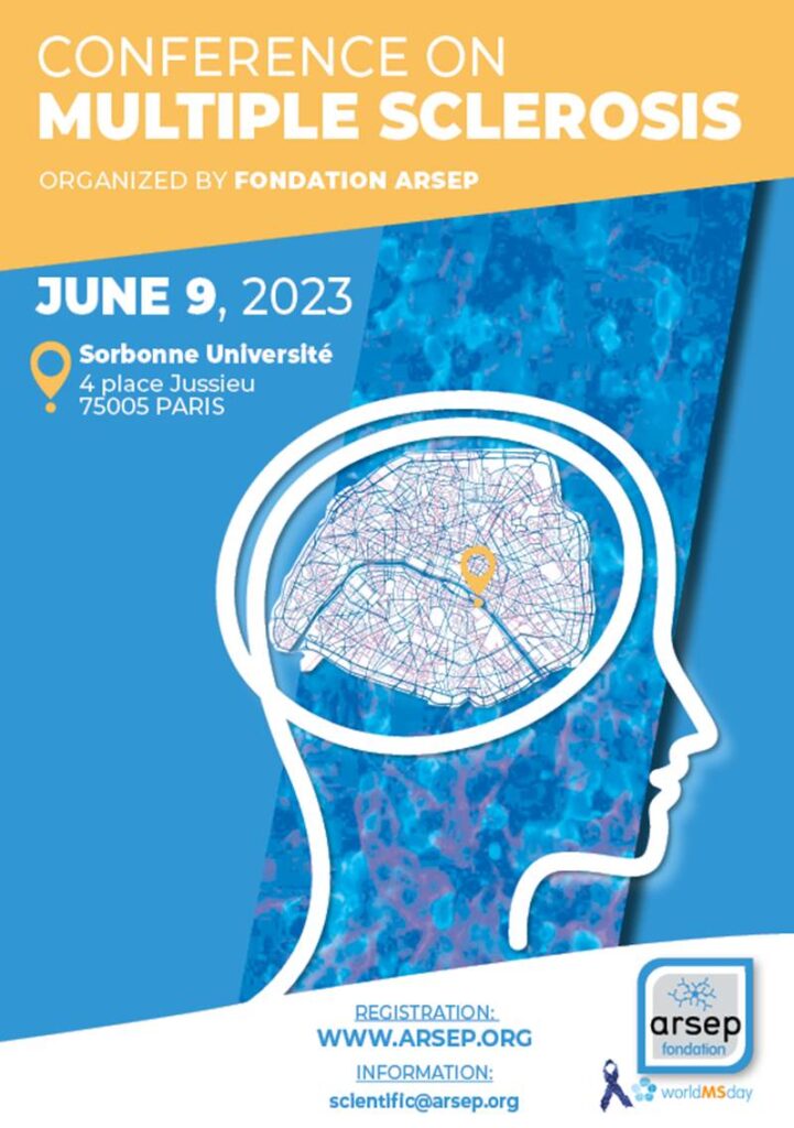 Soci T Des Neurosciences Conference On Multiple Sclerosis Organized